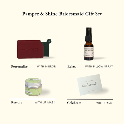 Pamper &amp; Shine Bridesmaid Gift Set